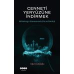Cenneti Yeryüzüne İndirmek;Bilimkurgu Sinemasında Din ve İdeoloji Hece Yayınları