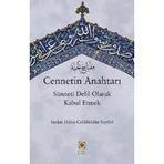 CENNETIN ANAHTARI SÜNNETİ DELIL OLARAK KABUL ETMEK - İMAM CELÂLEDDIN ES-SUYUTI
