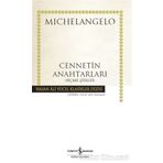 Cennetin Anahtarları - Michelangelo Buonarroti