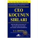 CEO KOÇUNUN SIRLARI - D. A. BENTON