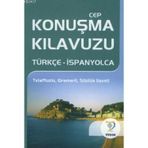 CEP KONUŞMA KILAVUZU / TÜRKÇE-İSPANYOLCA - CEREN KARACA