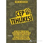 Cep Tehlikesi - Selim Şeker