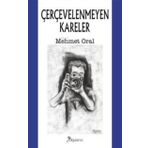 Çerçevelenmeyen Kareler - Bilgesina Yayınevi