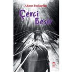 Çerçi Beşir - Ahmet Bozkaplan