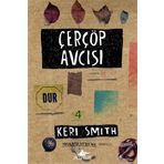 Çerçöp Avcısı - Keri Smith