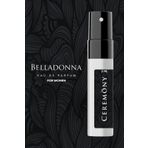 Ceremony Belladonna 2 ml Sample EDP Kadın Parfüm
