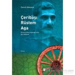 Çeribaşı Rüstem Aga - Cemil Akmaca