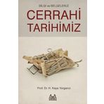 Cerrahi Tarihimiz - H. Kaya Yorgancı