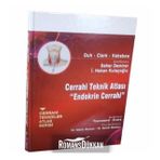 CERRAHI TEKNIK ATLASI "ENDOKRIN CERRAHI" - KOLEKTIF (ISBN:9786054414192)