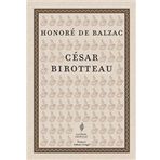 Cesar Birotteau - Honore de Balzac