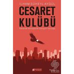 Cesaret Kulübü - İlham Süheyl Aygül