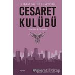 Cesaret Kulübü-Simurg Efsanesi-İlham Süheyl Aygül