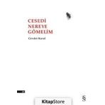 Cesedi Nereye Gömelim - Cevdet Karal
