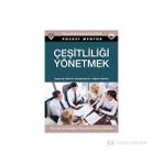 ÇEŞITLILIĞI YÖNETMEK (CEP BOY) - MANAGING DIVERSITY;MARTHA R. A. FIELDS