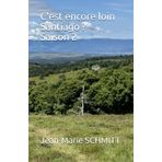 C'est encore loin Santiago ? Saison 2