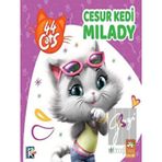 Cesur Kedi Milady - Kolektif