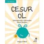 Cesur Ol İyi Yaşa Sağlıklı Ol Serisi - Poppy O'Neill