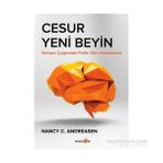 Cesur Yeni Beyin - Nancy C. Andreasen