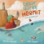 Cesur Yürek Hermit - Evim Olmadan Asla - Asiye Yıldırım