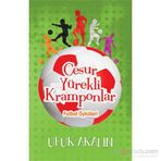 Cesur Yürekli Kramponlar - Ufuk Akalın
