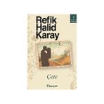 ÇETE - REFIK HALID KARAY