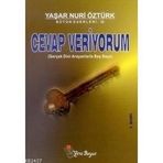 CEVAP VERIYORUM 1 - YAŞAR NURI ÖZTÜRK