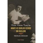 Cevat Kazım Tunç'un Hayatı Ve Eserleri Üzerine Bir İnceleme - Nurcan Şen