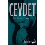 Cevdet - Bir Şehidin Hikayesi - Derya Kılıçlar
