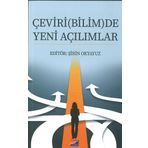 Çeviri(Bilim)De Yeni Açılımlar - Şirin Okyavuz