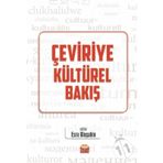 Çeviriye Kültürel Bakış - Kollektif / Nobel Bilimsel