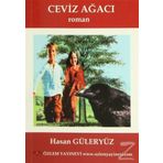 CEVIZ AĞACI - HASAN GÜLERYÜZ