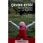 Çevre Etiği Temel İlkeleri Ve Eğitimi - Sibel Gürbüzoğlu Yalmancı , Solmaz Aydın