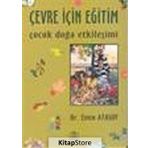 Çevre İçin Eğitim - Emin Atasoy