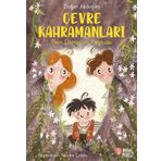 Çevre Kahramanları - Geri Dönüşüm Peşinde Masalperest