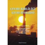 ÇEVRE KIRLILIĞI (ÇEVRE BIYOLOJISI) - YILDIRIM AKMAN (ISBN:9799757477739)