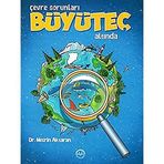 Çevre Sorunları Büyüteç Altında - Nesrin Aktaran