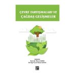 Çevre Tartışmaları ve Çağdaş Gelişmeler - Özcan Sezer Üyesi Ahmet Kayan