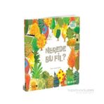 Çevreci Kitaplar 1 Nerede Bu Fil? - Barroux