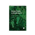 Çevresel Vergiler ve Ekolojik Ayak İzi Gazi Kitabevi