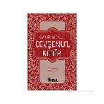 CEVŞENÜ'L KEBIR SATIR MEALLI - KOLEKTIF