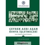Çeyrek Asrı Aşan Konya İşletmeleri - Mehmet Akif Çini