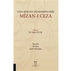 Ceza Hukuku Felsefesine Giriş Mizan-ı Ceza