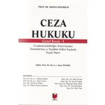 Ceza Hukuku Genel Kısım -I: Cezalandırılabilirliğin Temel Esasları - Tamamlanmış ve Teşebbüs Edilen Suçlarda Suçun Yapısı