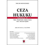 Ceza Hukuku Genel Kısım - II: Taksir - İhmali Suçlar - İştirak - İçtima - Hata - Alternatif Tipiklik