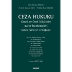 Ceza Hukuku Genel ve Özel Hükümler Karar Incelemeleri Sınav Soru ve Cevapları 5. Baskı
