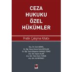 Ceza Hukuku Özel Hükümler: Pratik Çalışma Kitabı (Kapak değişebilir)
