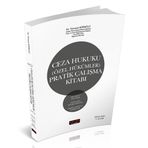 Ceza Hukuku Özel Hükümler Pratik Çalışma Kitabı Timuçin Köprülü Savaş Yayınevi