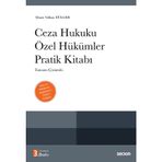 Ceza Hukuku Özel Hükümler Pratik Kitabı