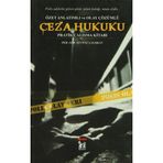 Ceza Hukuku - Özet Anlatımlı ve Olay Çözümlü Pratik Çalışma Kitabı / 9786054715008