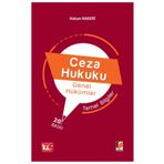 CEZA HUKUKU TEMEL BILGILER GENEL HÜKÜMLER - HAKAN HAKERI